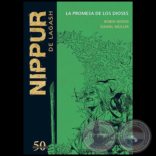 NIPPUR DE LAGASH N° 62 - LA PROMESA DE LOS DIOSES - Guion: ROBIN WOOD - Diciembre 2019 